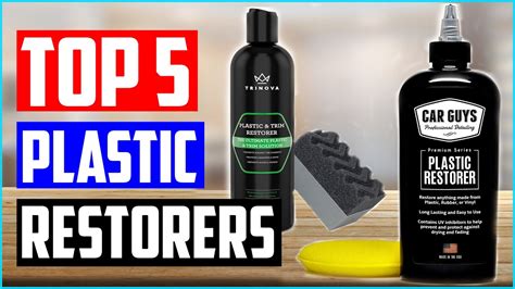 Best Plastic Restorers Top Picks Youtube