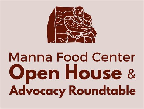 Manna Food Center Open House and Roundtable