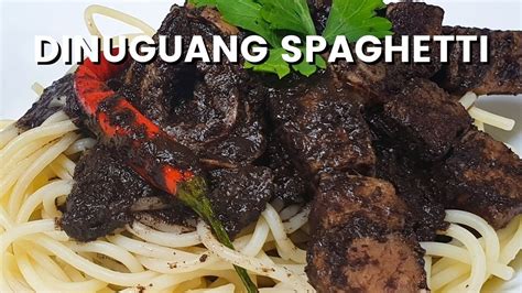 Masarap Ang Dinuguang Spaghetti By Wandering Kusina Episode 16 Youtube