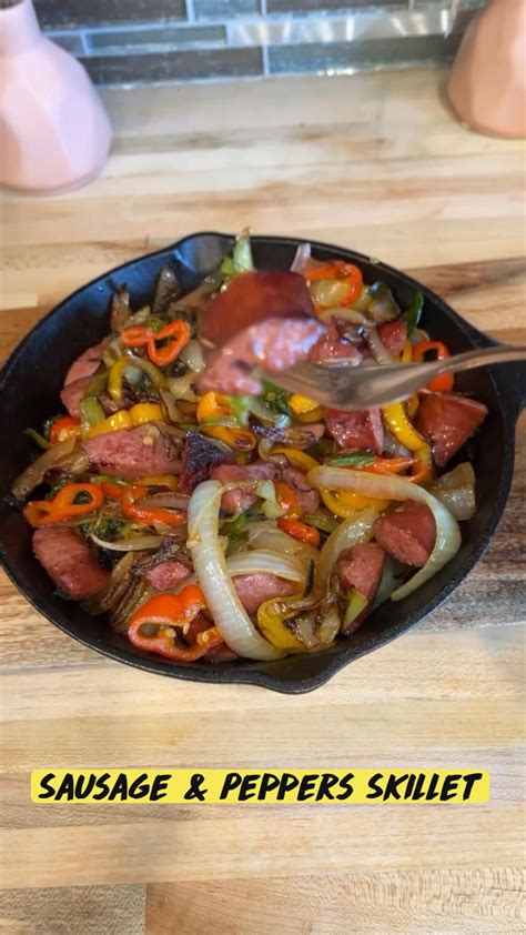 Smoked Sausage And Peppers Skillet Artofit