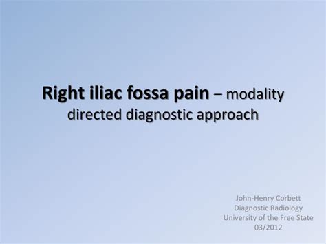 Ppt Right Iliac Fossa Pain Modality Directed Diagnostic Approach