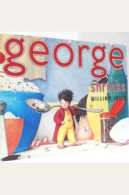 Buy George Shrinks Book By: Roger Priddy