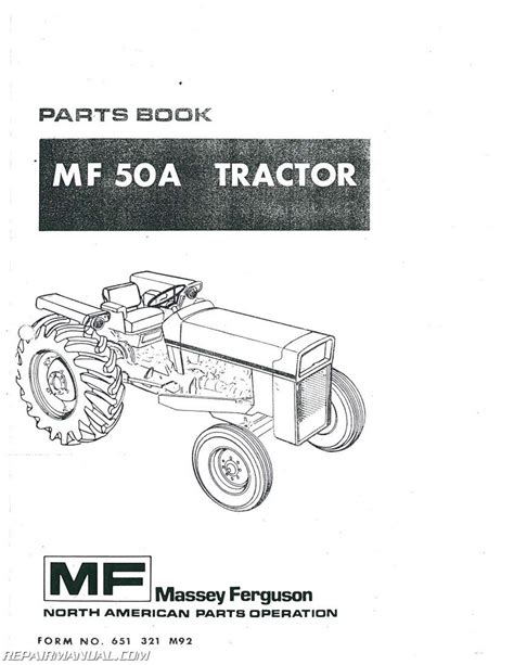 Massey Ferguson Mf50a Dsl Ind Tractor Parts Manual