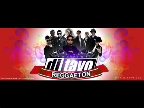 Te Dijeron Mix Dj Tavo HQ (Reggaeton) - YouTube