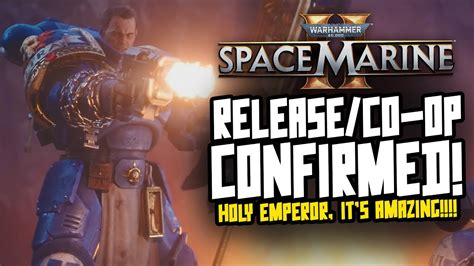 New Space Marine Trailer Release Co Op Confirmed Youtube