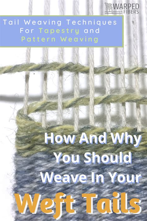 How To Weave In Your Yarn Ends Weaving Patterns Loom Weaving Loom