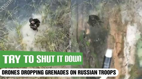 Ukrainian Drones Dropping Grenades On Russian Troops As They Try To