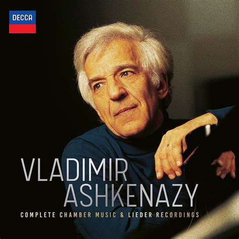 Complete Chamber Music Lieder Recordings Vladimir Ashkenazy La