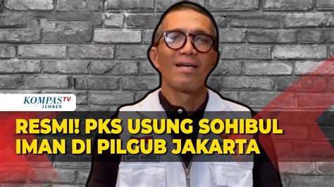 Bukan Anies Baswedan PKS Resmi Calonkan Sohibul Iman Untuk Pilkada