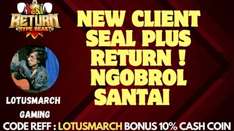 SEAL RETURN LEVELING LAGI BROO YouTube