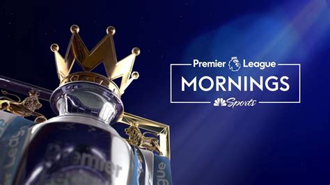 Premier League On Nbc Intro Nbc Sports Youtube