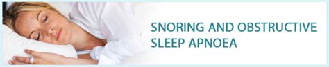 Snoring And Obstructive Sleep Apnoea Ent London