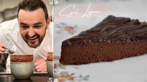 Le Meilleur Gâteau Au Chocolat De Cyril Lignac 🍫👩🏻‍🍳 Une Recette Facile 🤎 Youtube