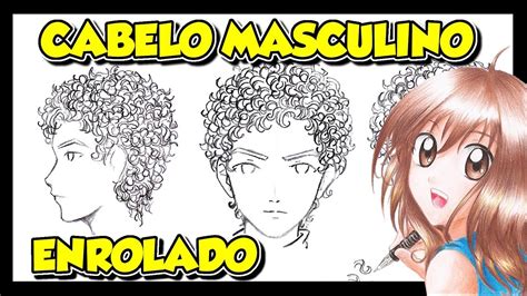 Como Desenhar Cabelo Masculino Enrolado Youtube