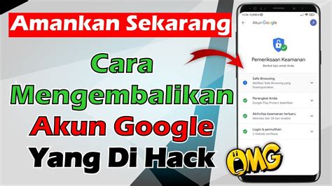 AMBIL ALIH CARA MENGAMANKAN AKUN GOOGLE YANG DI HACK YouTube