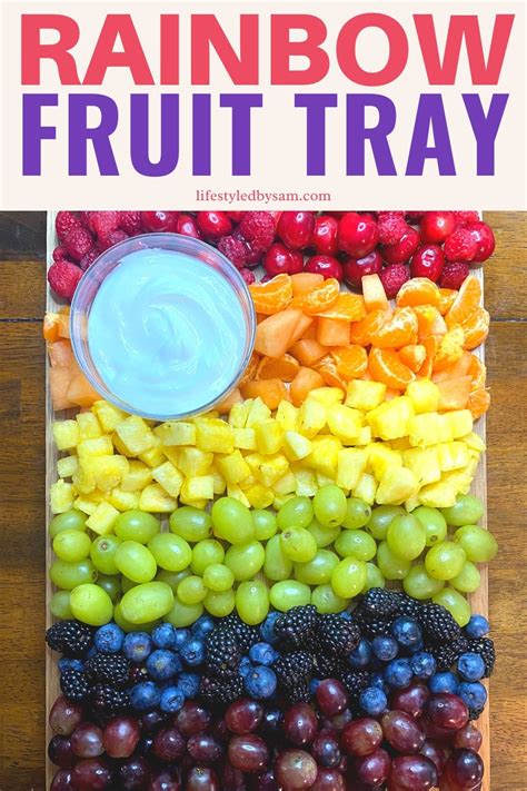 How To Make A Rainbow Fruit Tray And Rainbow Fruit Tray Ideas Rainbow