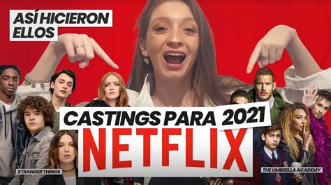 Como CONSEGUIR CASTINGS Para NETFLIX 2021 YouTube