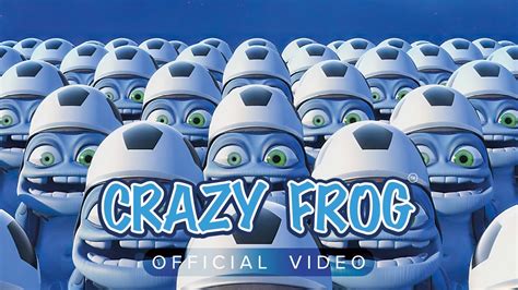 Crazy Frog We Are The Champions Director S Cut YouTube