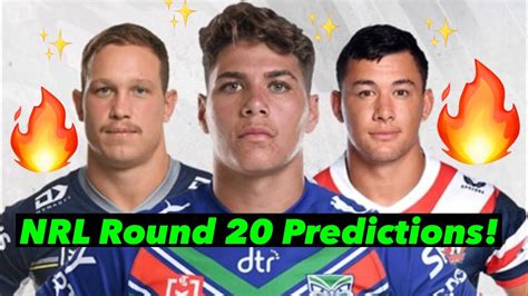 Nrl Round 20 Predictions Youtube