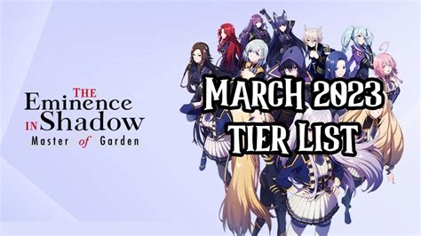 Eminence In Shadow Master Of Garden March Tier List Youtube