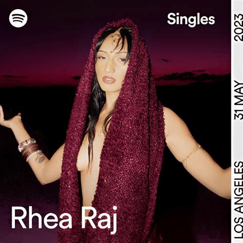 Rhea Raj Spotify Singles Lyrics And Tracklist Genius