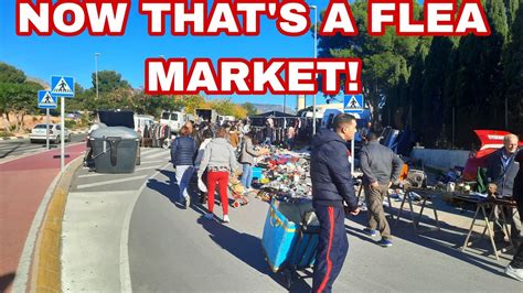 Giant FLEA MARKET Near Benidorm Benidorm Fleamarket YouTube