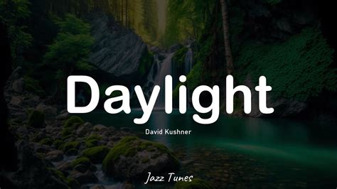 David Kushner Daylight Tiktok Remix No Copyright Youtube