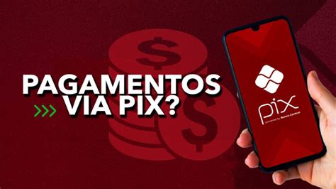 Conhe A Apps Que Garantem Pagamentos Via Pix Confira A An Lise