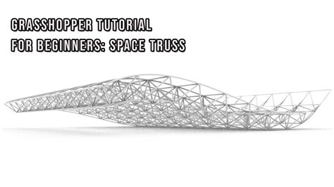 Parametric Architecture Rhinoceros Grasshopper Tutorial For