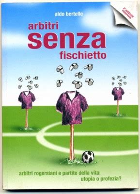 Un Libro Sugli Arbitri A Sfondo Benefico