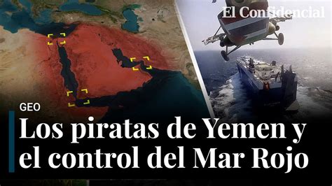 Yemen Los Hut Es Y Los Ataques En El Mar Rojo Y Ormuz El Enemigo Que