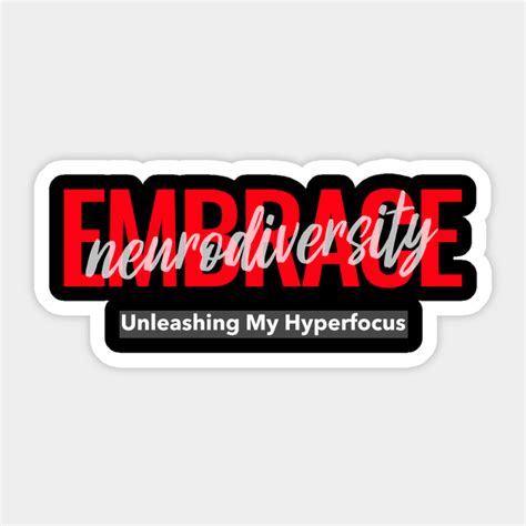 Embrace Neurodiversity Neurodiversity Sticker Teepublic