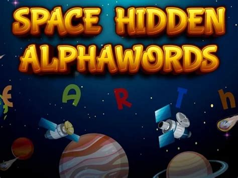 Space Hidden Alphawords Igraj Besplatno Na Top Igre