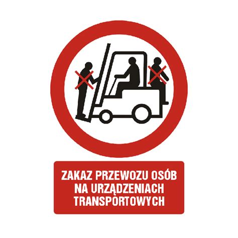 GC016 DJ PN Znak Zakaz przewozu osób na urządzeniach transportowych