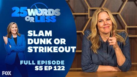 Ep 122 Slam Dunk Or Strikeout 25 Words Or Less Game Show Mary