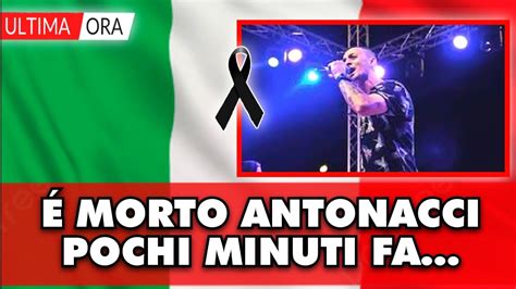 Tragico Lutto Per La Musica Italiana Morto Antonacci Pochi Minuti Fa