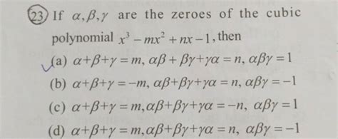 If αβγ Are The Zeroes Of The Cubic Polynomial X3−mx2nx−1 Then Filo