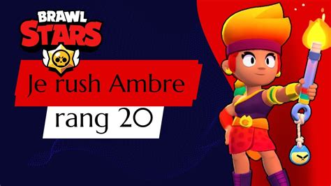 Je Rush Le Rang 20 Avec Amber YouTube