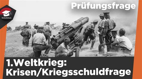 Krisen Und Kriegsschuldfrage Einfach Erkl Rt Krisen Und