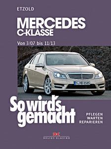 Mercedes Benz C W204 2007 2014 Reparaturanleitungen TMB Bookshop