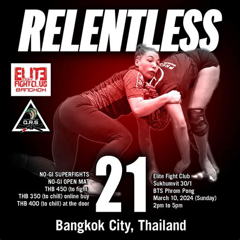 Relentless 21 - Bangkok - BJJASIA
