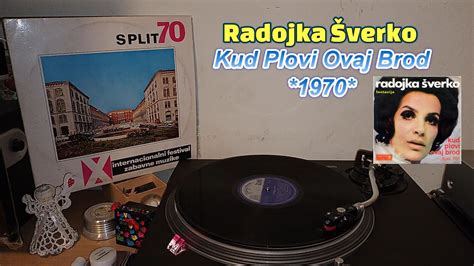 Radojka Verko Kud Plovi Ovaj Brod Vinyl Rip Split