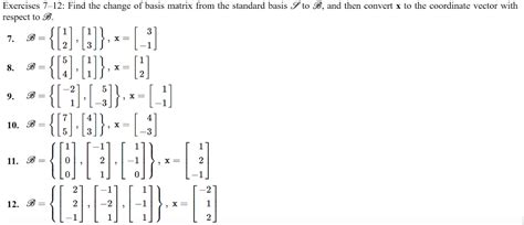 Solved Exercises Find The Change Of Basis Matrix From Chegg