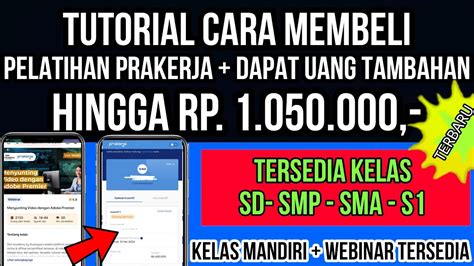 Cair Hingga Cara Mudah Dan Cepat Membeli Pelatihan Prakerja