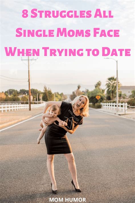 Struggles Single Moms Face When Trying To Date Single Mom Blog In