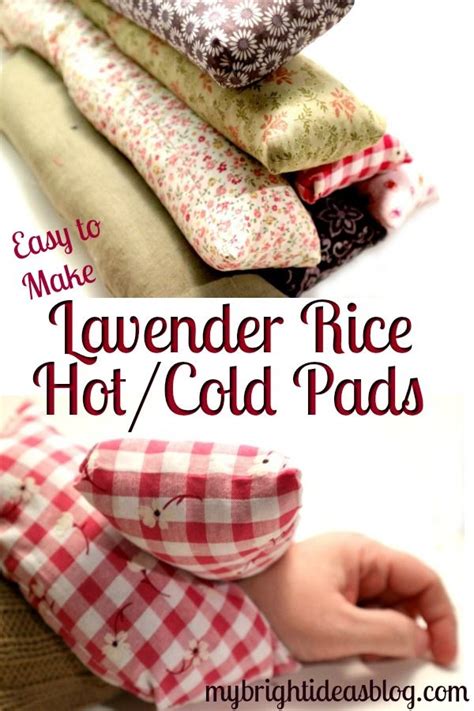 Easy To Make Microwavable Hot Cold Rice And Lavender Packs My Bright