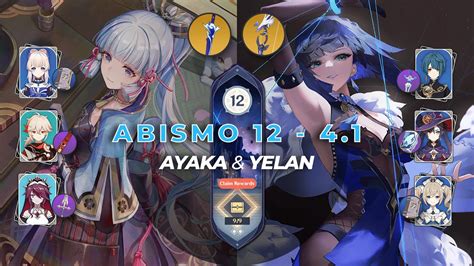 Novo Abismo 12 Da 4 1 Ayaka Permafreeze Yelan Mono Hydro Genshin