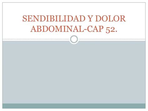 Sensibilidad Y Dolor Abdominal Sara Maria Ramirez Oviedo Udocz