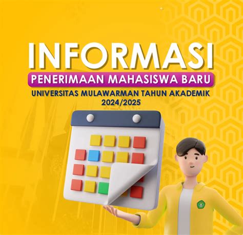 Jadwal Penerimaan Mahasiswa Baru Tahun Akademik 2024 2025 Universitas Mulawarman