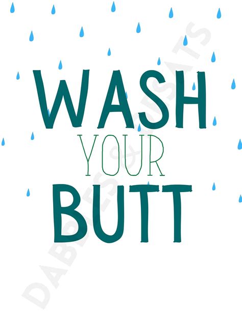 Wash Your Butt Printable Etsy